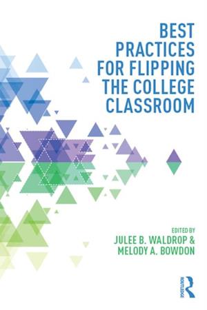 Best Practices for Flipping the College Classroom