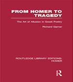 From Homer to Tragedy
