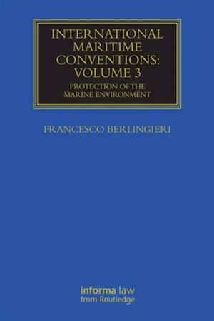 International Maritime Conventions (Volume 3)