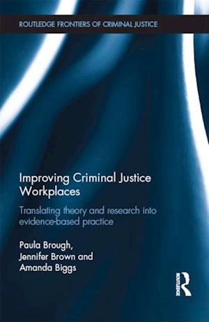 Improving Criminal Justice Workplaces