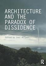 Architecture and the Paradox of Dissidence