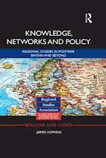 Knowledge, Networks and Policy