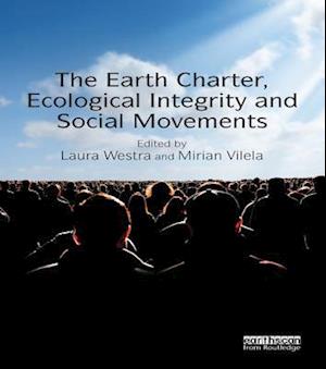 The Earth Charter, Ecological Integrity and Social Movements