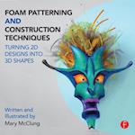 Foam Patterning and Construction Techniques