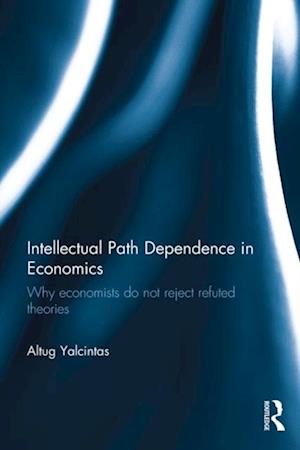 Intellectual Path Dependence in Economics