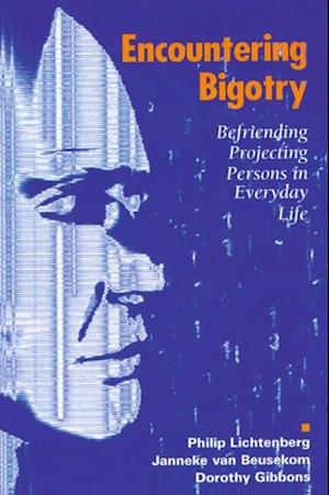 Encountering Bigotry