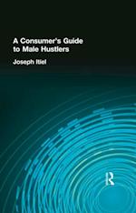 A Consumer''s Guide to Male Hustlers