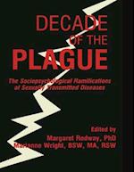Decade of the Plague
