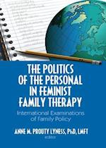 Politics of the Personal in Feminist Family Therapy