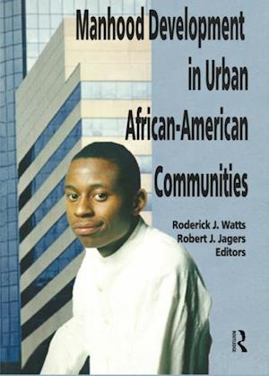 Manhood Development in Urban African-American Communities