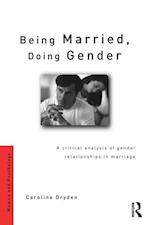 Being Married, Doing Gender