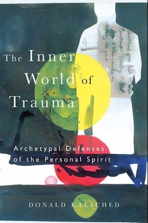 Inner World of Trauma