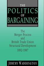 Politics of Bargaining