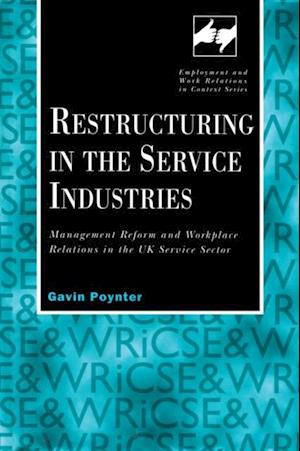 Restructuring in the Service Industries