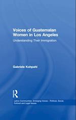 Voices of Guatemalan Women in Los Angeles