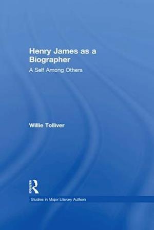 Henry James as a Biographer