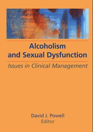 Alcoholism and Sexual Dysfunction