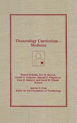 Thanatology Curriculum -Medicine