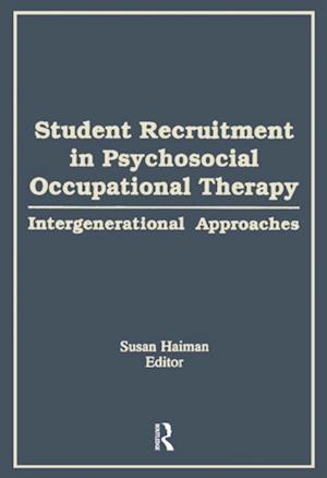 Student Recruitment in Psychosocial Occupational Therapy