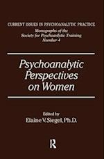 Psychoanalytic Perspectives On Women