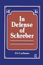 In Defense of Schreber