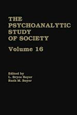 Psychoanalytic Study of Society, V. 16