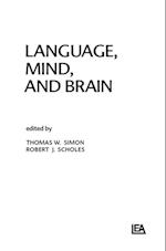 Language, Mind, and Brain