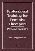 Professional Training for Feminist Therapists