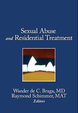 Sexual Abuse in Residential Treatment