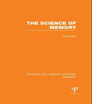 Science of Memory (PLE: Memory)