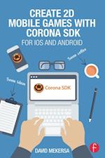 Create 2D Mobile Games with Corona SDK