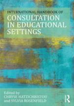 International Handbook of Consultation in Educational Settings