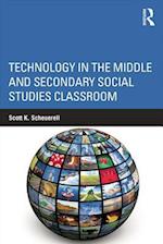 Technology in the Middle and Secondary Social Studies Classroom