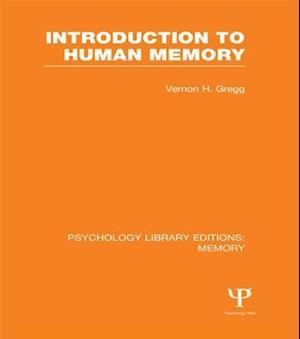 Introduction to Human Memory (PLE: Memory)