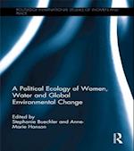 Political Ecology of Women, Water and Global Environmental Change