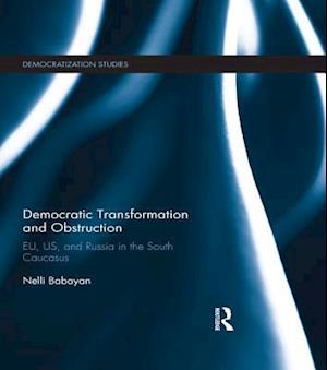 Democratic Transformation and Obstruction