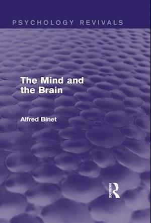 Mind and the Brain (Psychology Revivals)