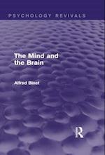 Mind and the Brain (Psychology Revivals)