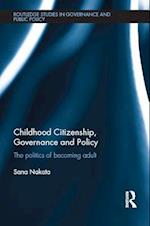 Childhood Citizenship, Governance and Policy