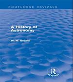 A History of Astronomy (Routledge Revivals)