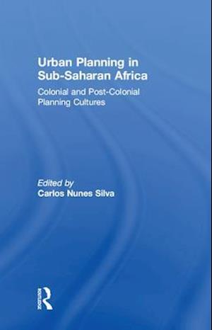 Urban Planning in Sub-Saharan Africa