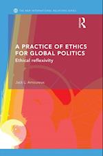 Practice of Ethics for Global Politics