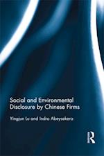 Social and Environmental Disclosure by Chinese Firms