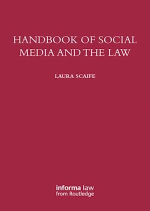 Handbook of Social Media and the Law