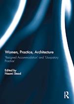 Women, Practice, Architecture