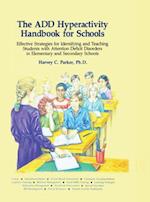 ADD Hyperactivity Handbook For Schools