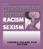 Psychopathology of Everyday Racism and Sexism