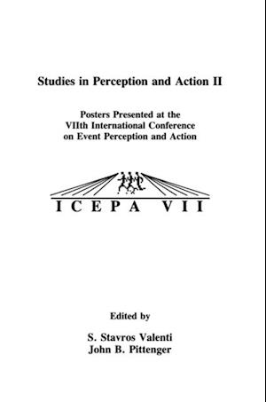 Studies in Perception and Action II