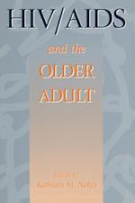 HIV & AIDS And The Older Adult