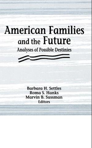 American Families and the Future